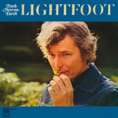 Gordon Lightfoot -  Back Here on Earth